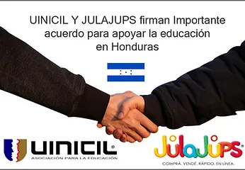  UINICIL Y JULAJUPS ANUNCIAN IMPORTANTE ACUERDO EN BENEFICIO DE LA EDUCACIÓN EN HONDURAS